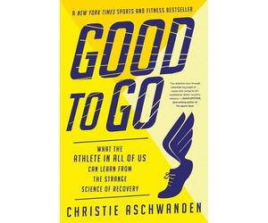 Christie Aschwanden Good to Go (Tascabile)