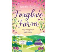 Christie Barlow Foxglove Farm (Tascabile) Love Heart Lane