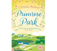 Christie Barlow Primrose Park (Tascabile) Love Heart Lane