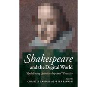 Christie Carson Shakespeare and the Digital World (Tascabile)