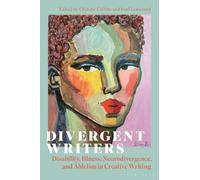 Christie Collins Divergent Writers (Tascabile)