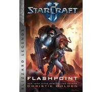 Christie Golden StarCraft: Flashpoint (Tascabile)