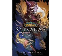 Christie Golden World of Warcraft: Sylvanas (Tascabile)