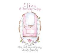 Christie Jones Ray Eliza at Rose Water Cottage (Copertina rigida)