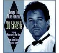Christie,Lou - Beyond the Blue Horizon-More
