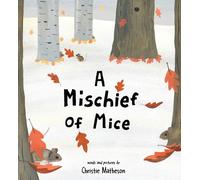 Christie Matheson A Mischief of Mice (Tascabile)