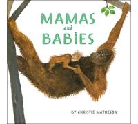 Christie Matheson Mamas and Babies (Copertina rigida)