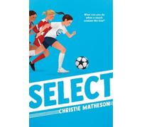 Christie Matheson Select (Copertina rigida)