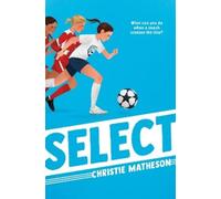 Christie Matheson Select (Copertina rigida)