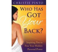 Christie Pinto Who Has Got Your Back? (Tascabile)