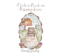 Christie Ray Pick a Pick a Pumpkin (Copertina rigida)