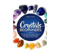 Christie Stone Crystals for Beginners (Tascabile)