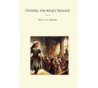 Christie, the King's Servant