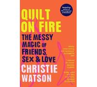 Christie Watson Quilt on Fire (Tascabile)