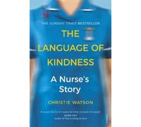 Christie Watson The Language of Kindness (Tascabile)