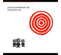 Christiffersen, Jacob Trio - Facing The Sun
