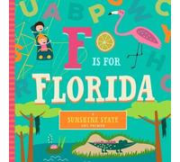 Christin Farley Stephanie Miles F Is for Florida (Libro di cartone)