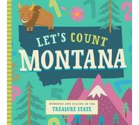 Christin Farley Stephanie Miles Let's Count Montana (Libro di cartone)