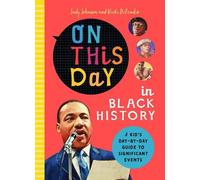 Christin Farley On This Day in Black History (Tascabile)