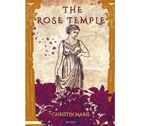 Christin Marie The Rose Temple (Tascabile)