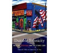 Christina A. Sue Edward Telles Durable Ethnicity (Tascabile)