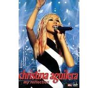 Christina Aguilera - My Reflection