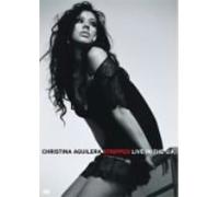 Christina Aguilera - Stripped: Live in the UK