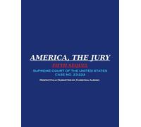 Christina Alessio America, the Jury - Fifth Sequel (Tascabile)