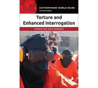 Christina Ann-Marie DiEdoardo Torture and Enhanced Interrogation (Tascabile)