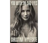 Christina Applegate You with the Sad Eyes (Copertina rigida)