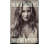 Christina Applegate You with the Sad Eyes (Copertina rigida)