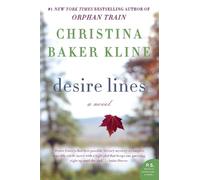 Christina Baker Kline Desire Lines (Tascabile)
