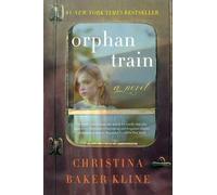 Christina Baker Kline Orphan Train (Copertina rigida)