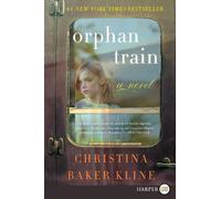 Christina Baker Kline Orphan Train [Large Print] (Tascabile)