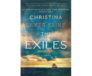 Christina Baker Kline The Exiles (Copertina rigida)