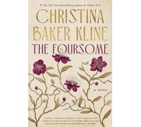 The Foursome: A Novel - A Sweeping Historical Fiction of Two Sisters and a Forgotten Chapter of American History