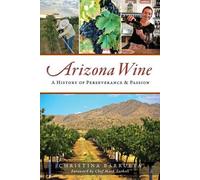 Christina Barrueta Arizona Wine (Tascabile) American Palate