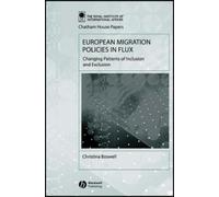 Christina Boswell European Migration Policies in Flux (Copertina rigida)