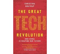 Christina Boutrup The Great Tech Revolution (Tascabile)