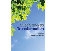 Christina Breene Supervision as Transformation (Tascabile)