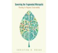 Christina D. Rosan Governing the Fragmented Metropolis (Copertina rigida)