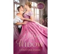 Christina Diane The Duke and the Widow (Tascabile)