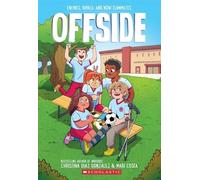 Christina Diaz Gonzalez Offside: A Graphic Novel (Tascabile)