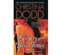 Christina Dodd Secrets of Bella Terra (Tascabile) Scarlet Deception