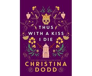 Christina Dodd Thus with a Kiss I Die (Copertina rigida)