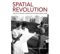 Christina E. Crawford Spatial Revolution (Copertina rigida)