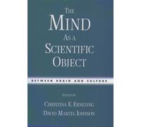 Christina E. Erneling The Mind as a Scientific Object (Copertina rigida)