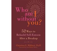Christina G. Hibbert Who Am I Without You? (Tascabile)