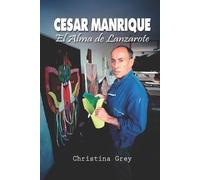 Christina Grey César Manrique (Tascabile)