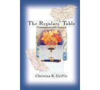 Christina Griffin The Regulars' Table (Tascabile)